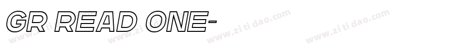 GR Read One字体转换